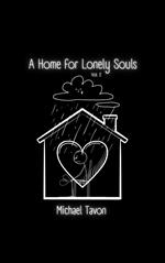 A Home For Lonely Souls vol.2