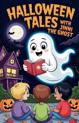 Halloween Tales With Jinni the Ghost - Linda Smith - cover