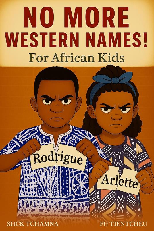 No More Western Names! for African Kids