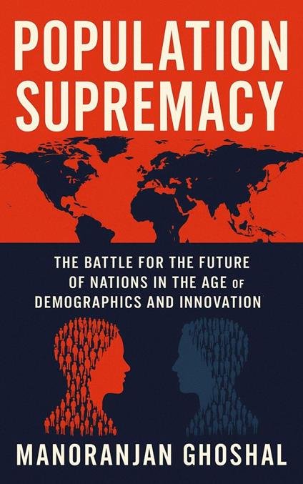 Population Supremacy