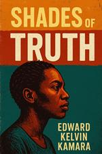 Shades of Truth