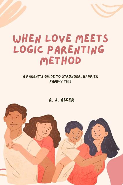 When Love Meets Logic Parenting Method