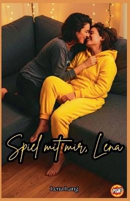 Spiel mit mir, Lena - Lena Lang - cover