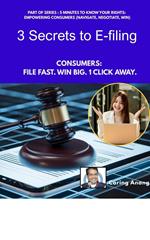 3 Secrets to E-filing