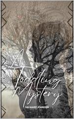 A Toddling Mystery
