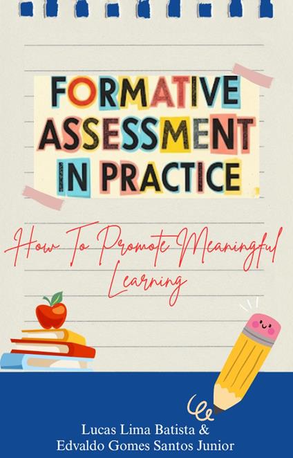 Formative Assessment In Practice