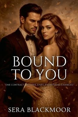 Bound to You - Sera Blackmoor - cover