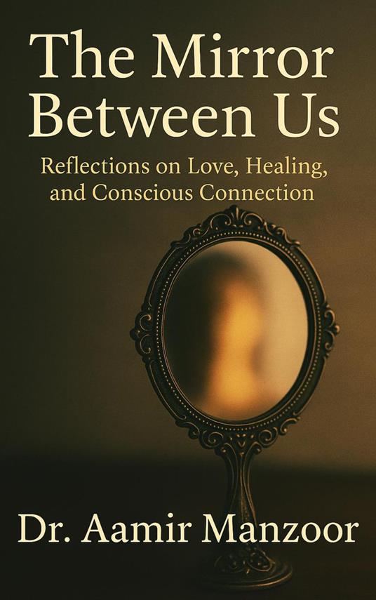 The Mirror Between Us