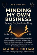 Minding Your Own Business