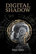 Digital Shadow