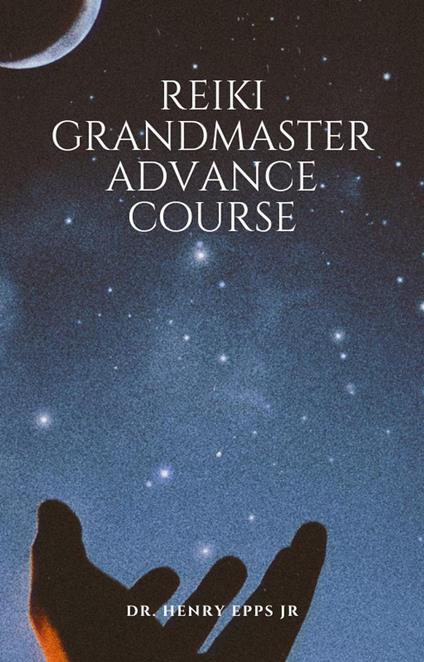 Reiki Grandmaster Advance Course