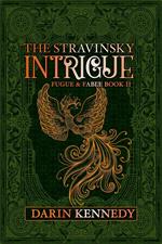 The Stravinsky Intrigue