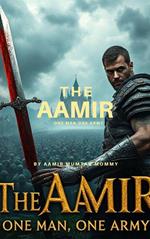 The Aamir.....One man One Army