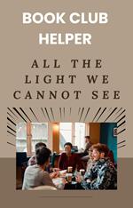 Book Club Helper: All the Light We Cannot See