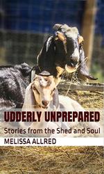 Udderly Unprepared