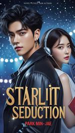 Starlit Idol Seduction