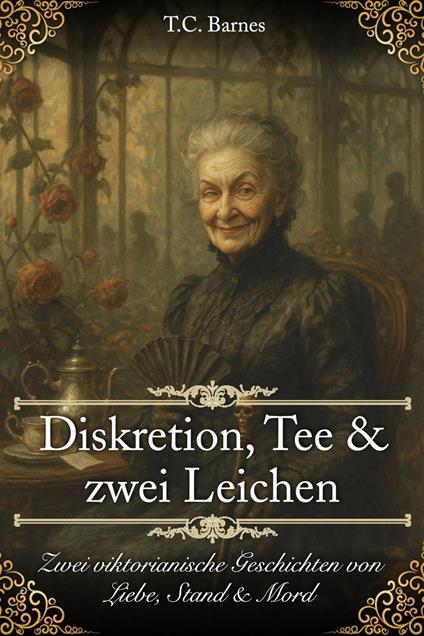 Diskretion, Tee und zwei Leichen