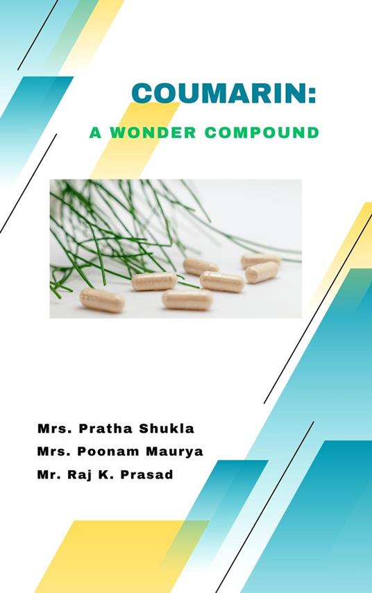 COUMARIN: A WONDER COMPOUND