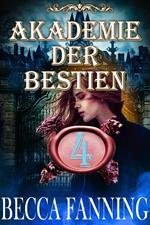 Akademie der Bestien 4