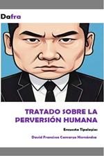 Tratado sobre la perversión humana
