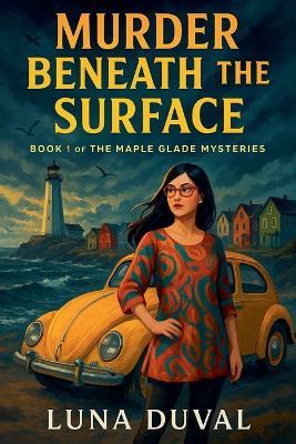 Murder Beneath the Surface - Luna Duval - cover