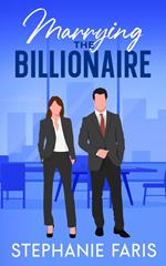 Marrying the Billionaire