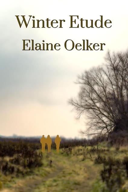 Winter Etude - Elaine Oelker - ebook