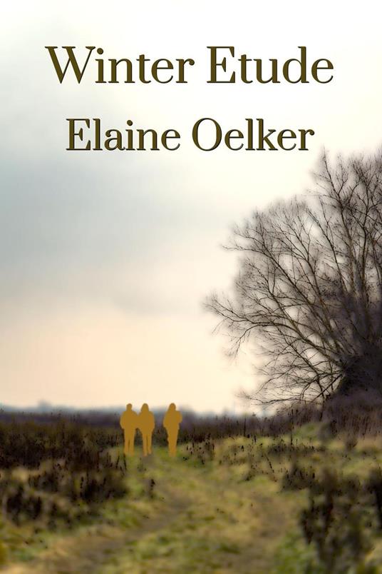 Winter Etude - Elaine Oelker - ebook