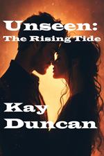 Unseen: The Rising Tide