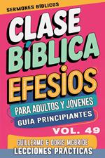 Clase Bíblica para Adultos y Jóvenes: Guía Principiantes — Efesios