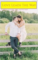 Love Leads The Way
