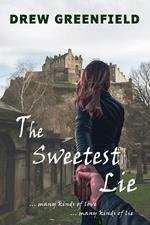 The Sweetest Lie