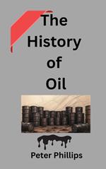 The History of Oil