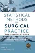 Statistical Methods in Surgical Practice: A Comprehensives MCQs Guide