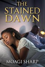 The Stained Dawn