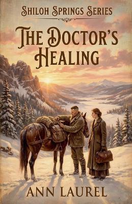 The Doctor's Healing - Ann Laurel - cover