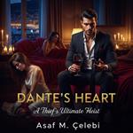 Dante's Heart: A Thief’s Ultimate Heist