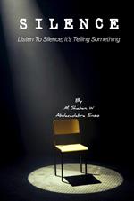 Silence