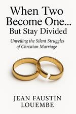 When Two Become One… But Stay Divided