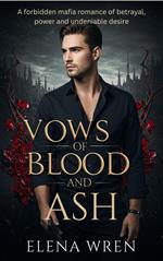 Vows of Blood and Ash