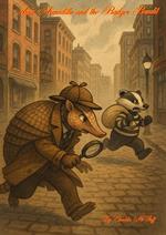 Arnie Armadillo and the Badger Bandit
