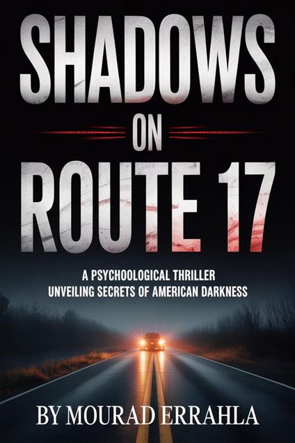 Shadows on Route 17
