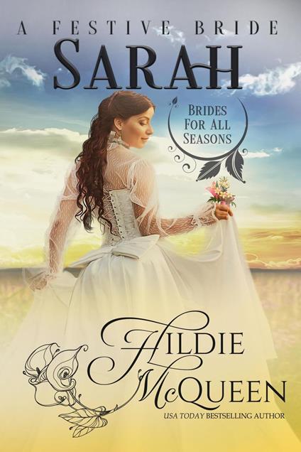 Sarah, A Festive Bride