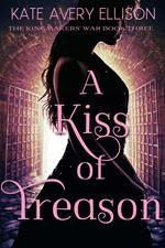 A Kiss of Treason