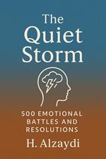 The Quiet Storm