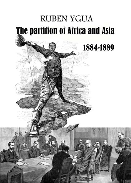 The Partition of Africa and Asia
