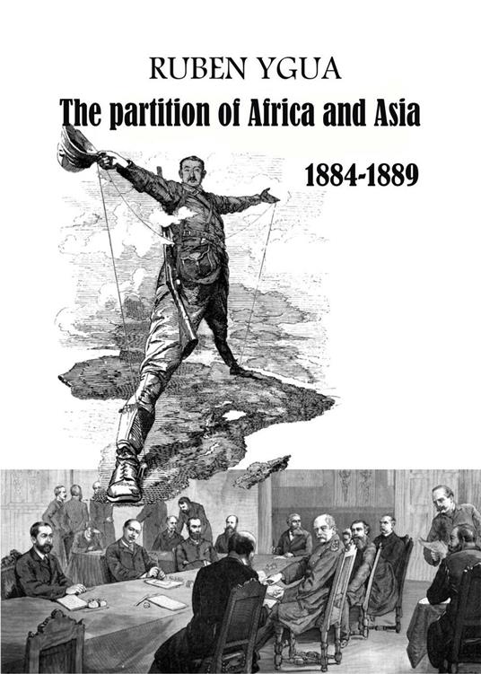 The Partition of Africa and Asia