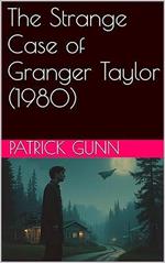 The Strange Case of Granger Taylor (1980)