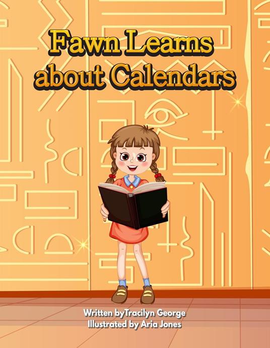 Fawn Learns about Calendars - Tracilyn George - ebook