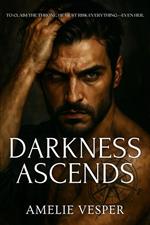 Darkness Ascends